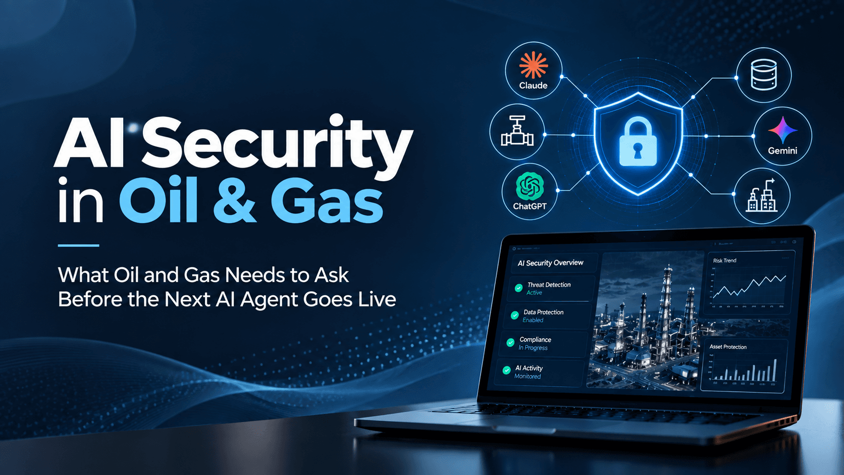 AI Security in Oil & Gas - Series Introduction